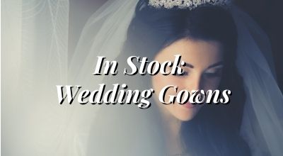 In Stock Wedding Gowns